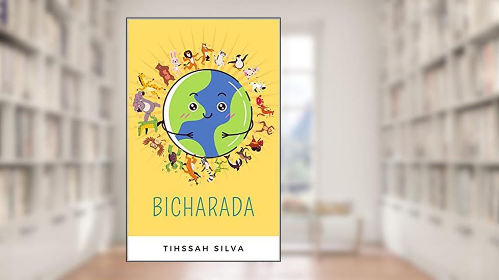 Bicharada, do autor Tihssah Silva
