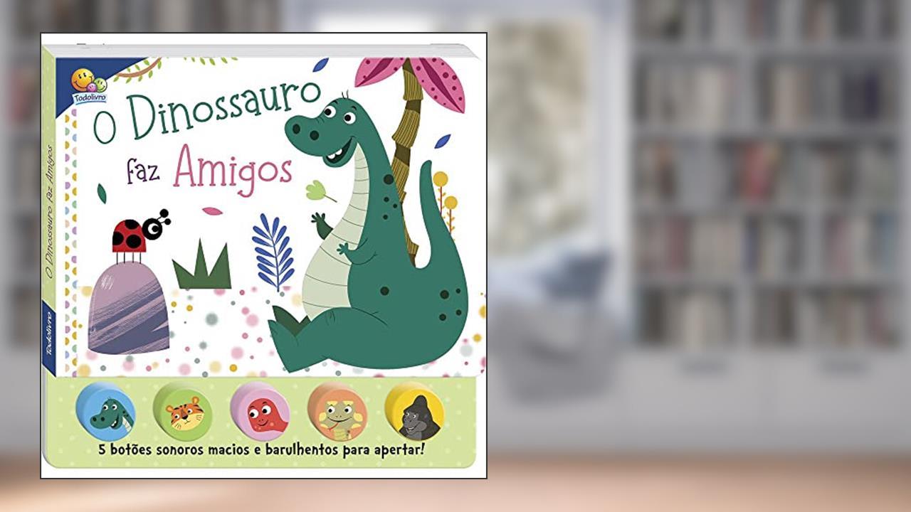 Sons da Bicharada II! O Dinossauro faz amigos, do autor Mammoth World