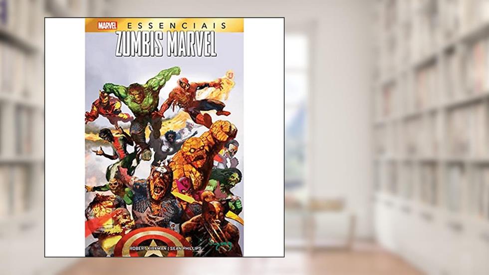 Zumbis Marvel (Marvel Essenciais), do autor Sean Phillips