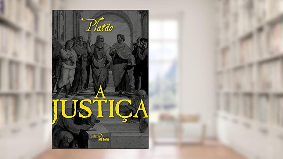 A Justiça, do autor Platão