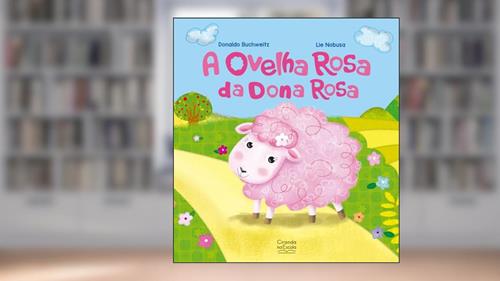 Capa de A ovelha rosa da dona Rosa, do autor Donaldo Buchweitz