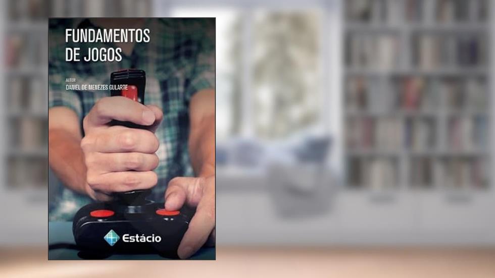 Fundamentos de jogos digitais, do autor Daniel de Menezes Gularte