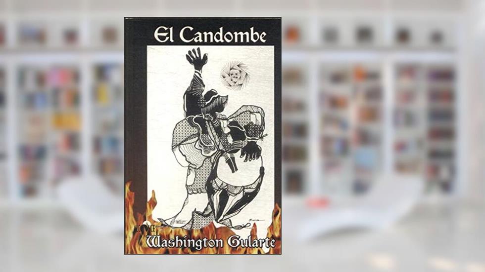 El Candombe., do autor Washington Gularte