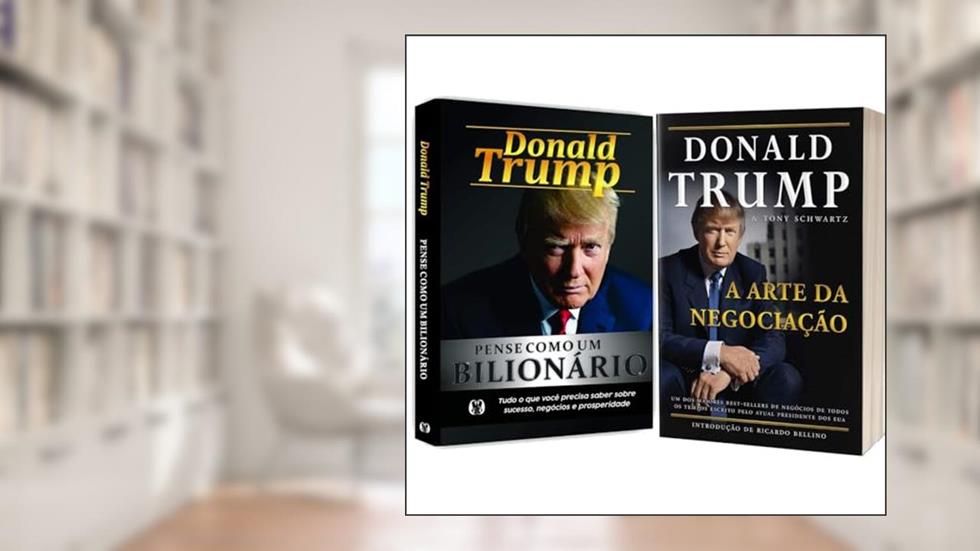 Kit Donald Trump: Pense Como Um Bilionário + A Arte Da Negociação, do autor VARIOS AUTORES