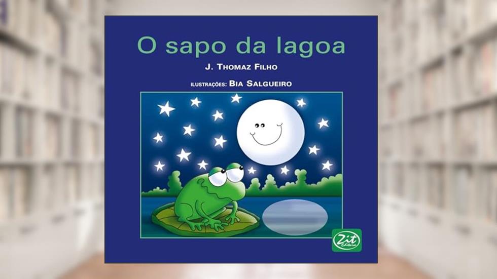 O Sapo da Lagoa, do autor Thomaz Filho José