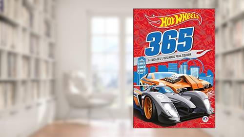 Capa de Hot Wheels - 365 Atividades e desenhos para colorir, do autor Ciranda Cultural