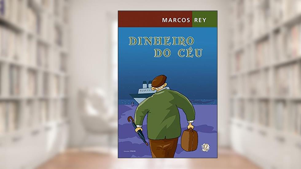 Dinheiro do céu, do autor Marcos Rey