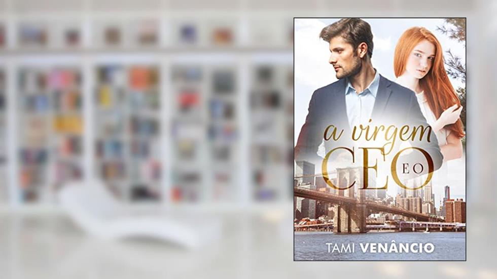 A VIRGEM E O CEO, do autor Tami Venâncio
