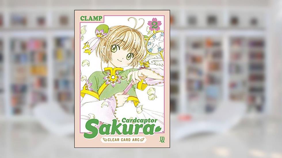 Cardcaptor Sakura - Clear Card Arc - Vol. 2, do autor CLAMP