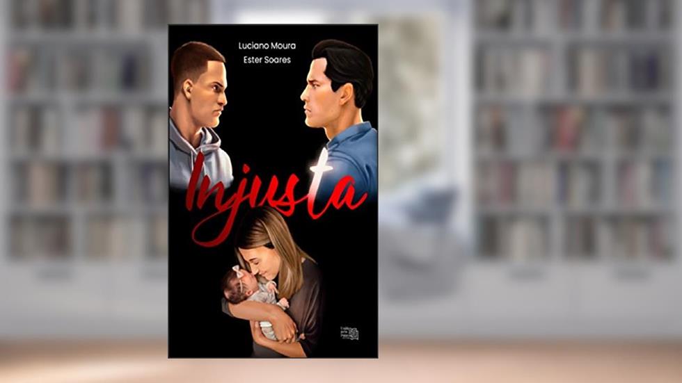Injusta Graça, do autor Ester Soares; Luciano Moura