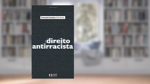 Capa de Direito Penal Antiracista, do autor Fernanda Estanislau Alves Pereira