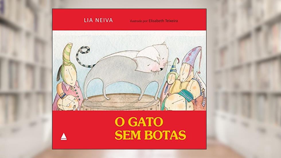 O gato sem botas, do autor Lia Neiva