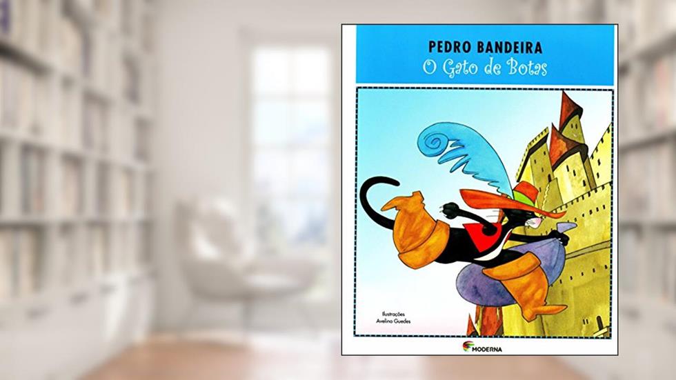 O Gato De Botas - Série Deixa Que Eu Conto, do autor Pedro Bandeira