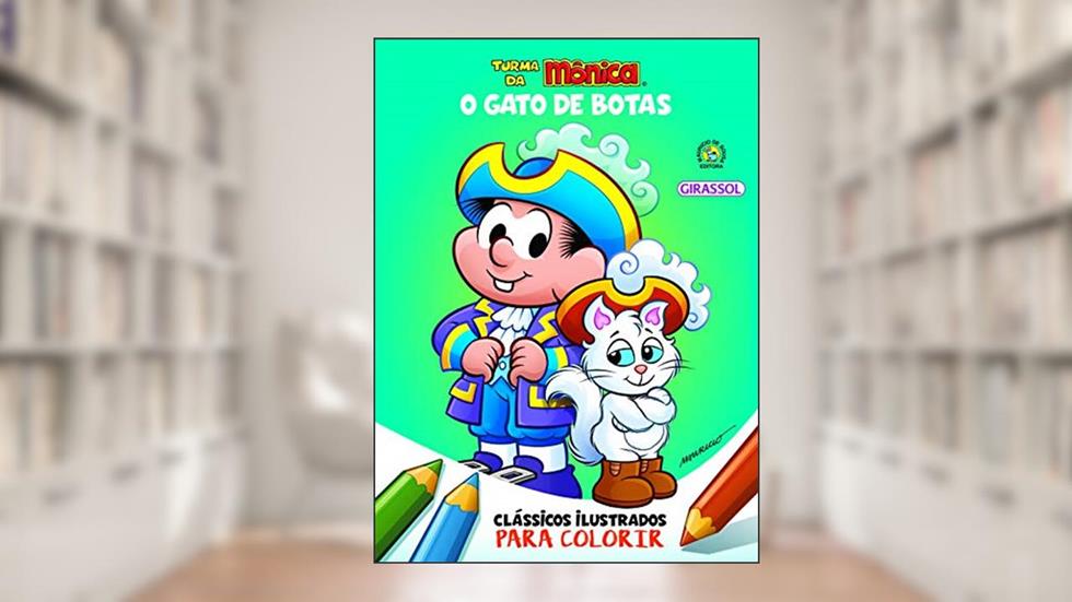 Turma da Mônica Clássicos Ilustrados para Colorir O Gato de Botas: O Gato de Botas: 09, do autor Mauricio Sousa