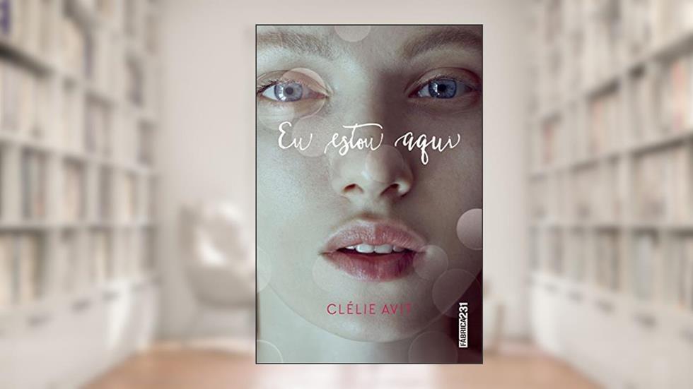 Eu estou aqui, do autor Clélie Avit