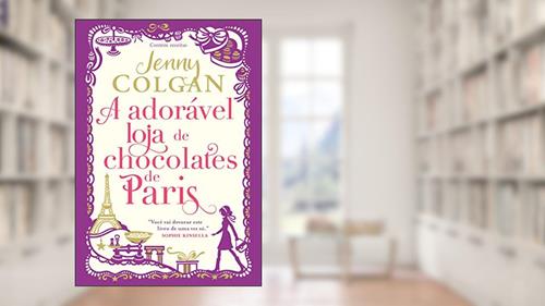 Capa de A adorável loja de chocolates de Paris, do autor Jenny Colgan
