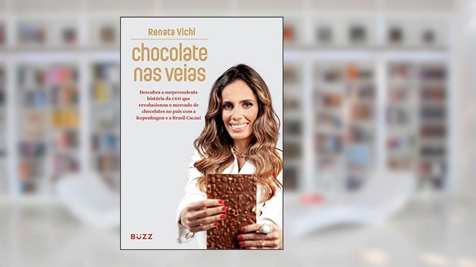 Chocolate nas veias, do autor Renata Vichi
