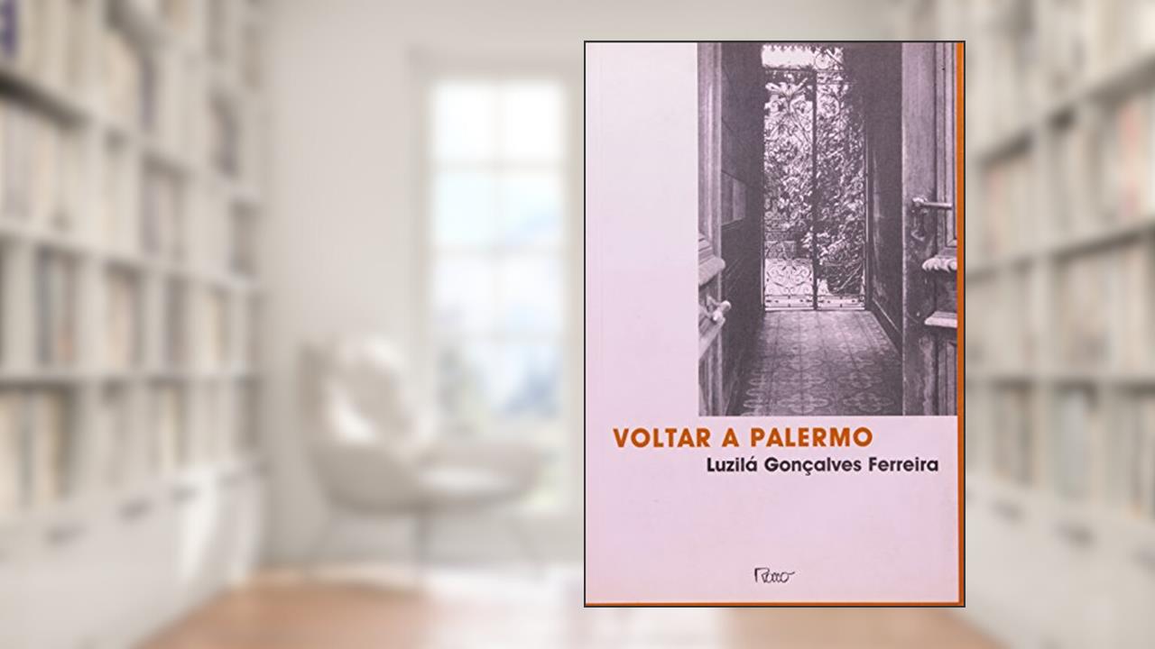 Voltar a Palermo, do autor Luzila Goncalves Fer
