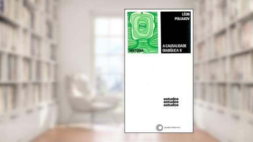 Capa de A causalidade diabólica II, do autor Leon Poliakov