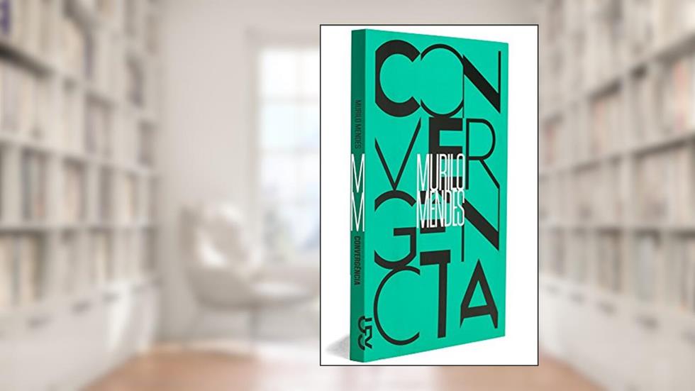 Convergência, do autor Murilo Mendes