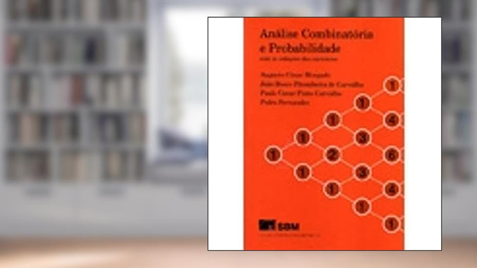 Analise Combinatoria E Probabilidade: Com As Solucoes Dos Exercicios, do autor Augusto Cesar De Oliveira Morgado