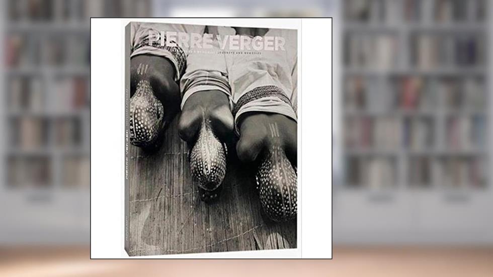 PIERRE VERGER PERCURSOS E MEMÓRIAS, do autor PRISCYLA GOMES