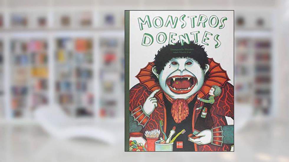 Monstros Doentes, do autor Emmanuelle Houdart