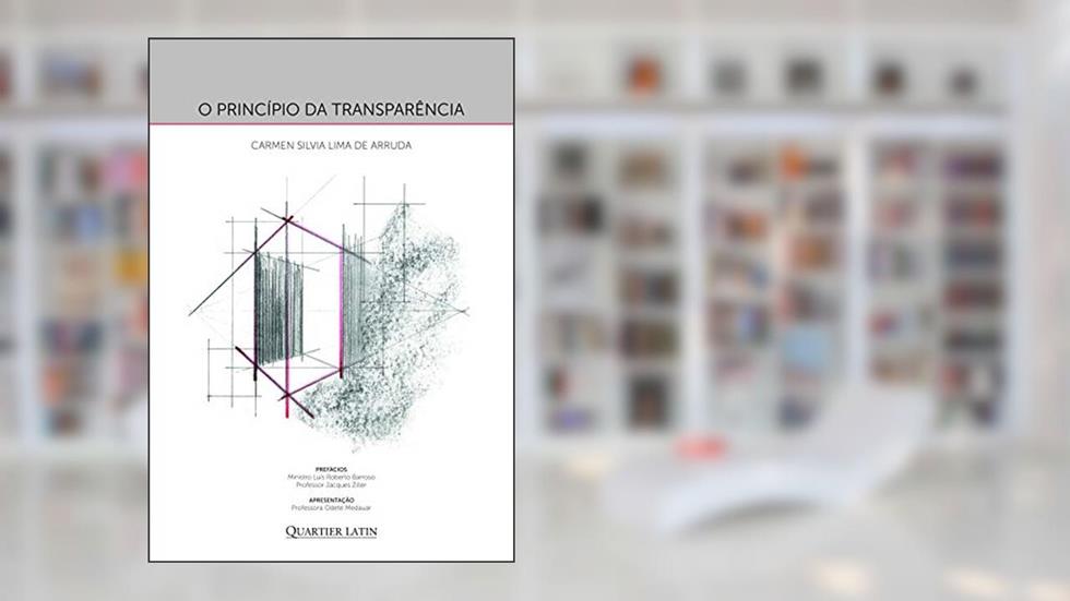 O Princípio Da Transparência, do autor Carmen Silvia L. De Arruda