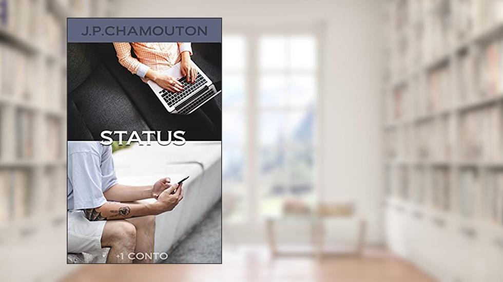 Status, do autor J. P. Chamouton