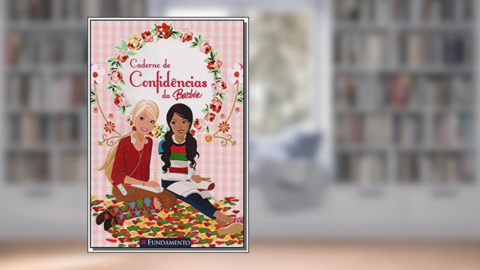 Barbie. Caderno de Confidencias da Barbie, do autor Fabiane Ariello