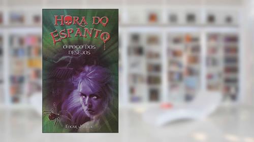 Capa de Hora do espanto - O poço dos desejos, do autor Edgar J. Hyde