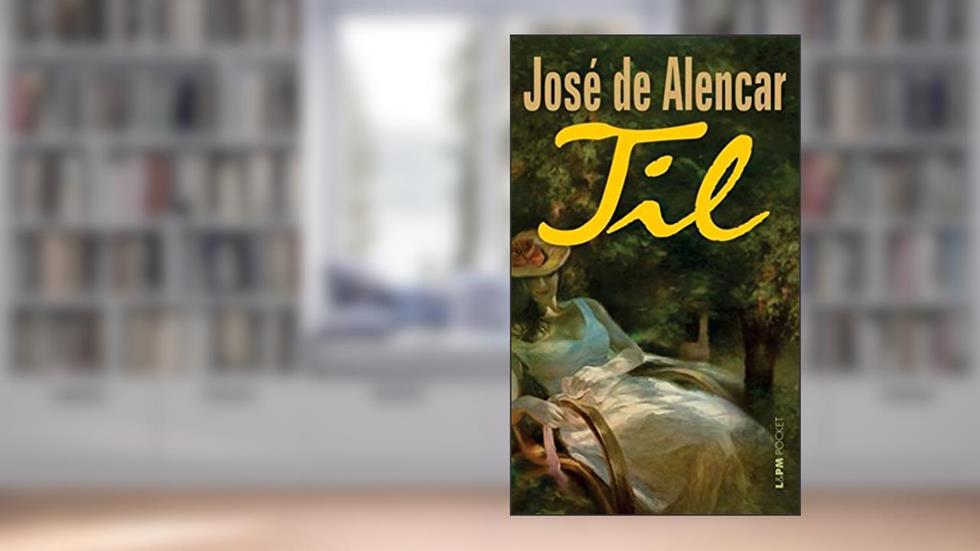 Til, do autor José de Alencar