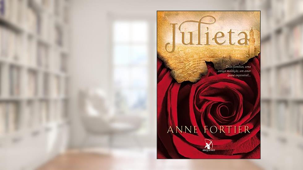 Julieta, do autor Anne Fortier