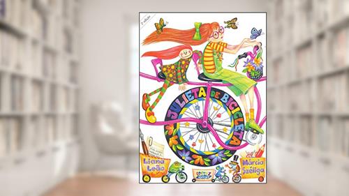 Capa de Julieta de bicicleta, do autor Liana Leão