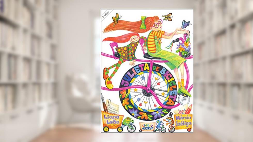 Julieta de bicicleta, do autor Liana Leão