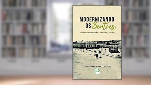 Capa de Modernizando os sertões: Jardim do Seridó-RN a 