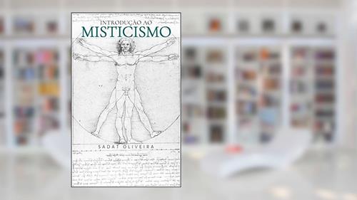 Capa de Introdução ao Misticismo, do autor Sadat Oliveira