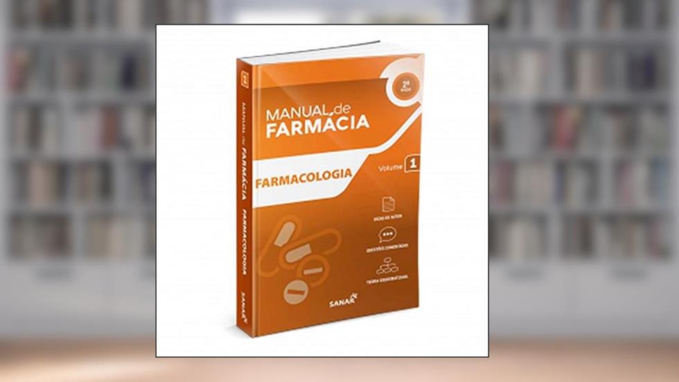 Manual de Farmácia: Farmacologia (Volume 1), do autor Andrea Mendonça Gusmão