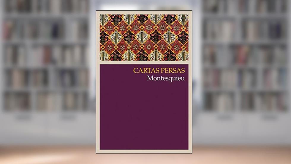 Cartas persas, do autor Montesquieu