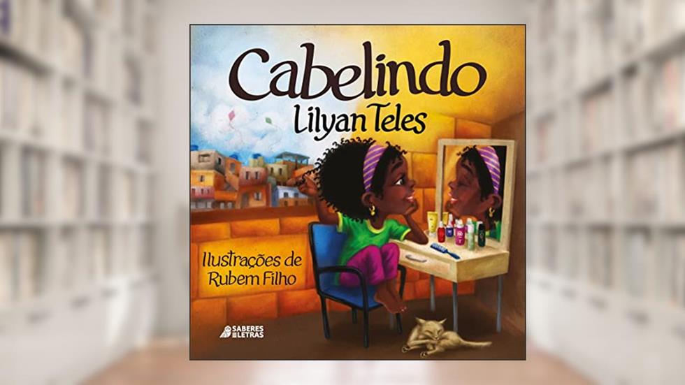 Cabelindo, do autor Lilyan Teles