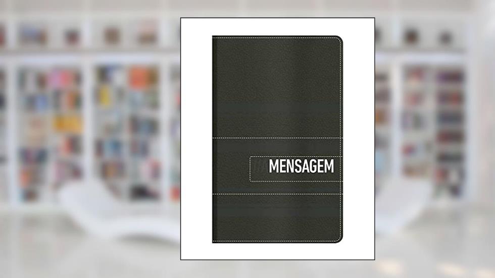 Bíblia a Mensagem - Capa Luxo Preta e Cinza, do autor Eugene H. Peterson