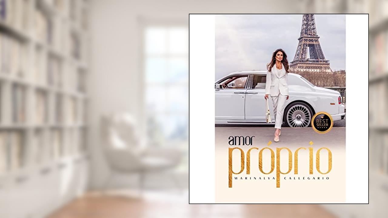 Amor Próprio, do autor Marinalva Callegario