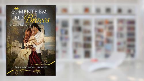 Capa de Somente em Teus Braços, do autor Varios Autores