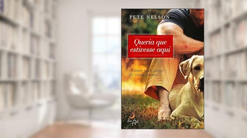 Capa de Queria que estivesse aqui, do autor Peter Nelson