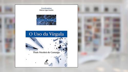 Capa de Uso da vírgula, do autor Thaís Nicoleti de Camargo