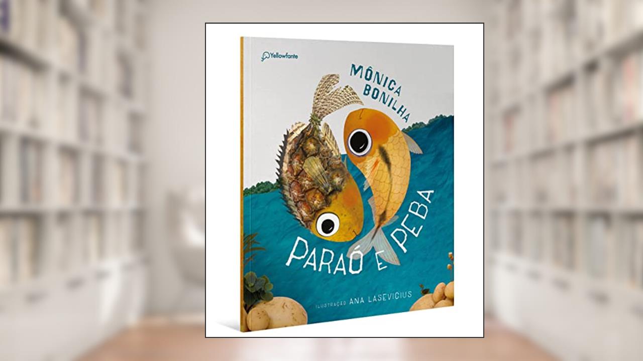 Paraó e Peba, do autor Mônica Bonilha