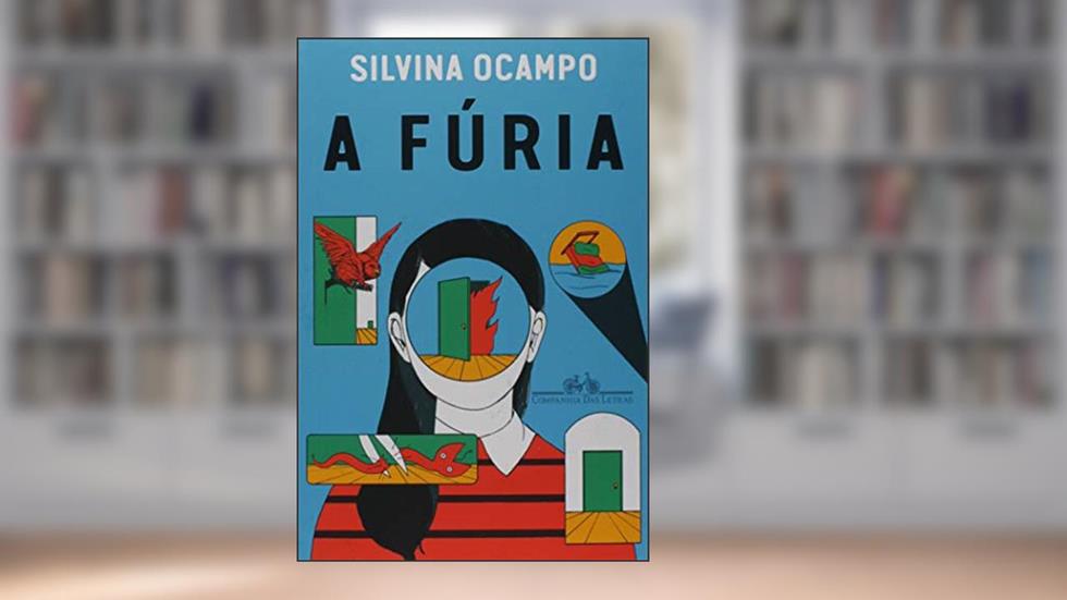 A fúria: E outros contos, do autor Silvina Ocampo