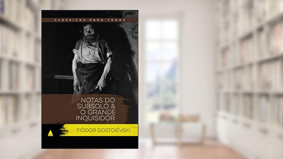 Notas do subsolo: Clássicos Para Todos: 1, do autor Fiódor Dostoiévski
