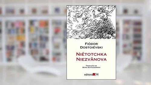 Capa de Niétotchka Niezvânova, do autor Fiódor Dostoiévski