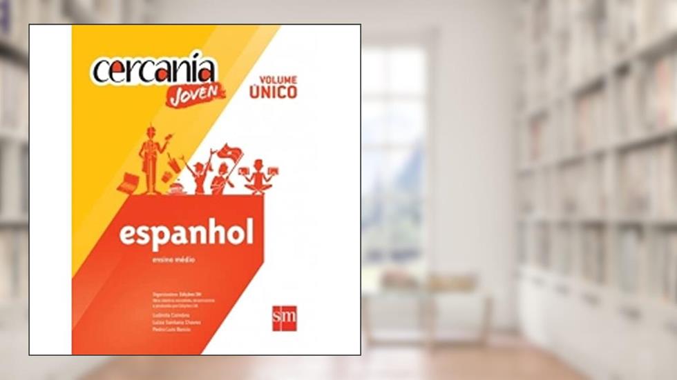 Cercanía Joven. Espanhol - Volume Único, do autor Ludmila Coimbra